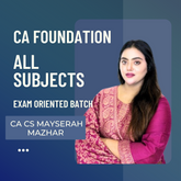 CA Foundation All Subjects Exam-Oriented batch | By CA CS Mayserah Mazhar| For Jan 26 Exams